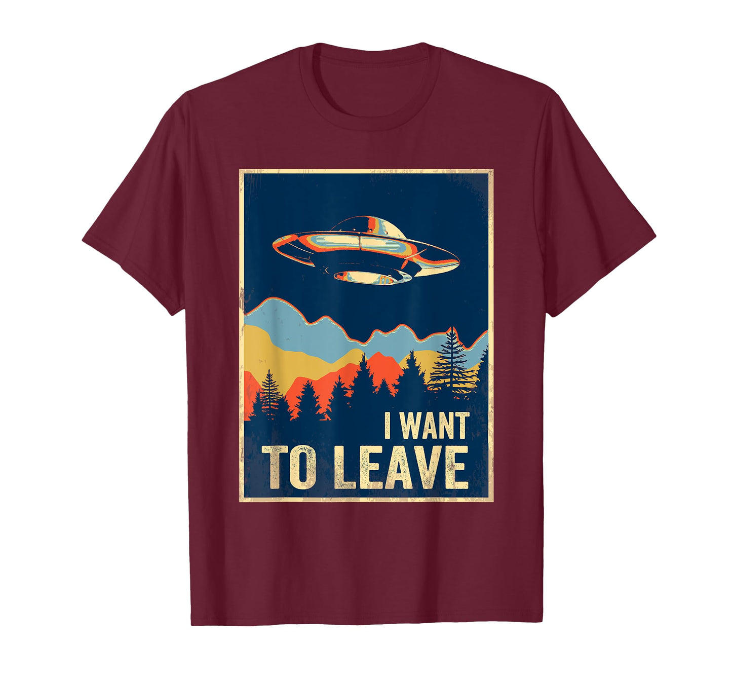 I Want To Leave Shirt Area 51 Alien UFO T-Shirt