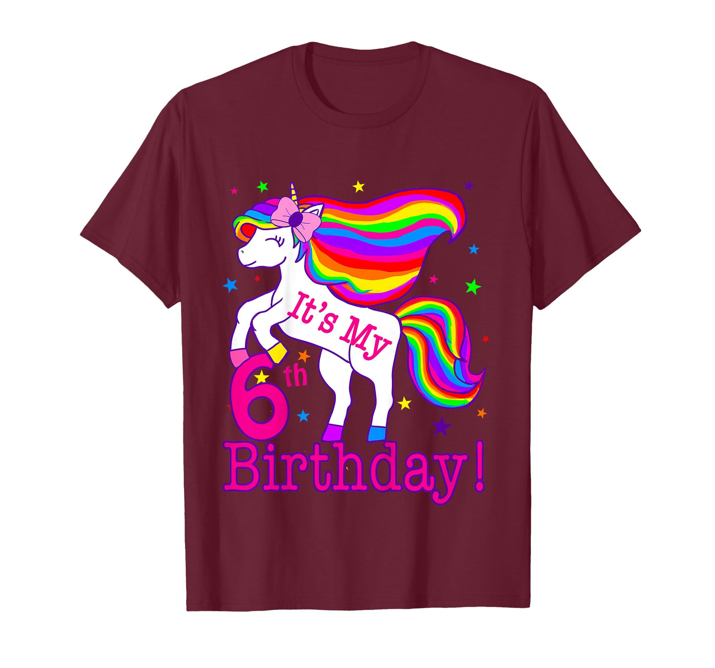 Its my 6th Birthday Rainbow Star Unicorn (6 Year Old) Girls T-Shirt