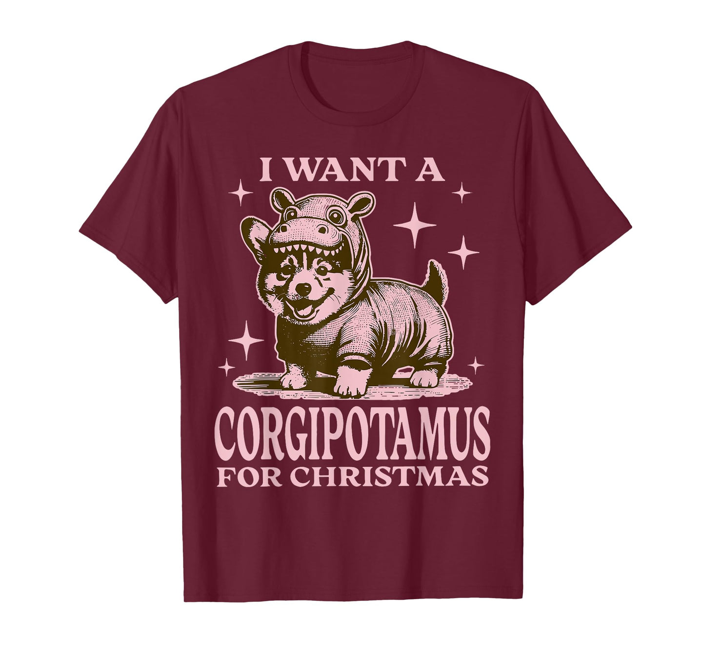 I Want A Corgipotamus For Christmas Funny Corgi Christmas T-Shirt