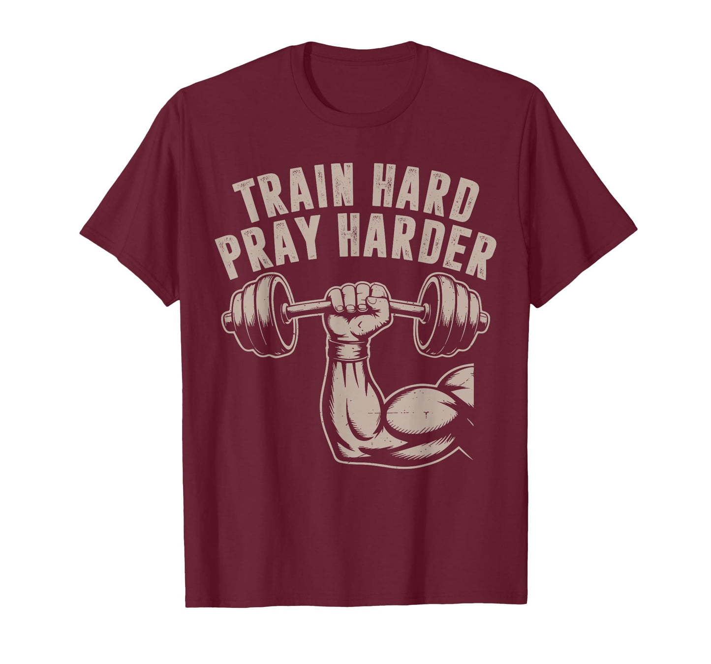 Train Hard Pray Harder Funny Christian Workout Gym Jesus Men T-Shirt
