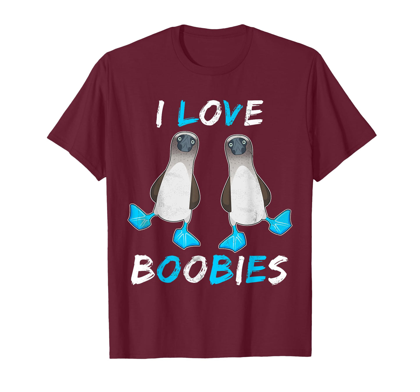 I love Boobies - Funny Booby Bird Gift T-Shirt