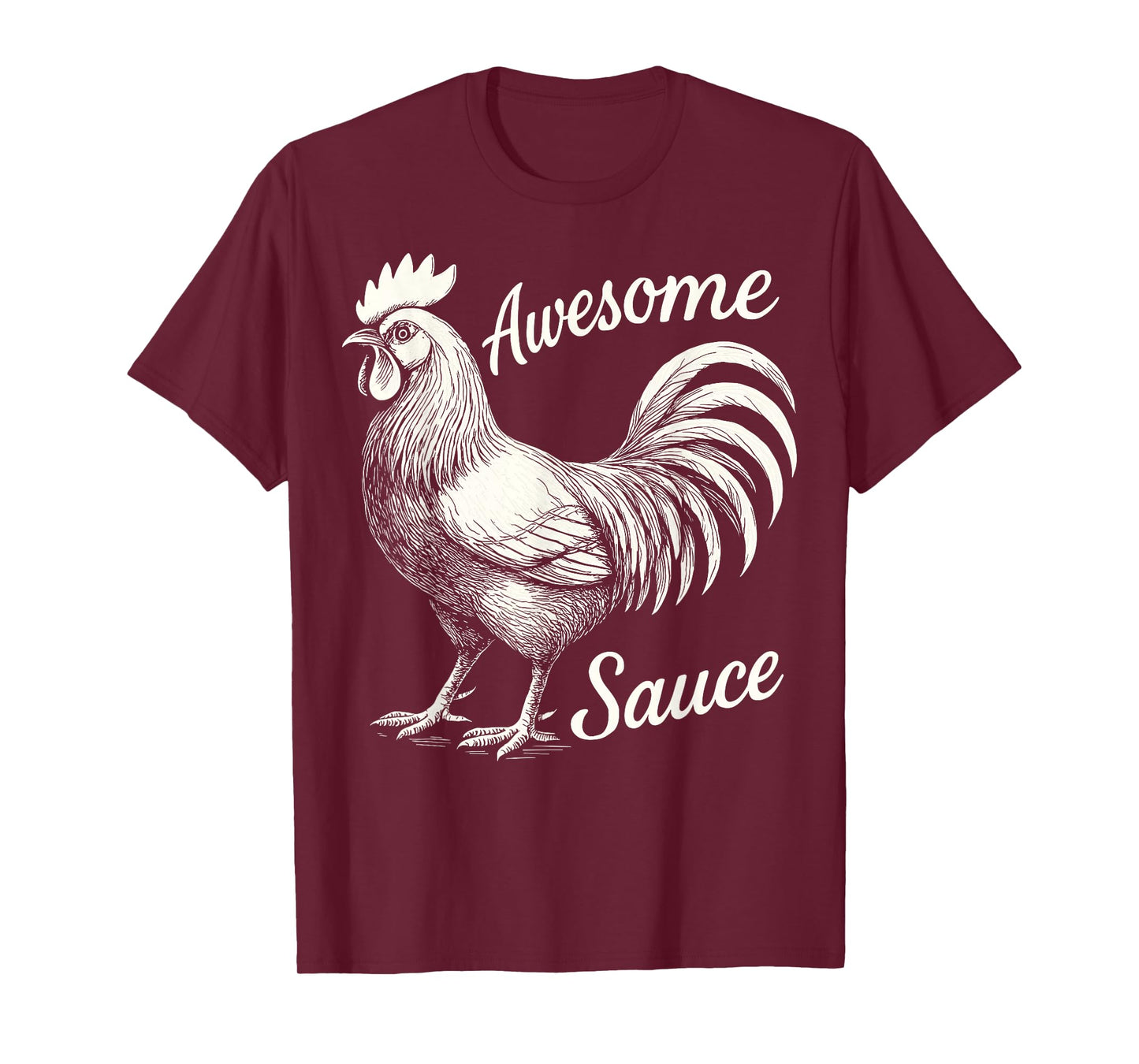 Awesome Sauce Rooster, Hot Sauce Cock Male Chicken T-Shirt