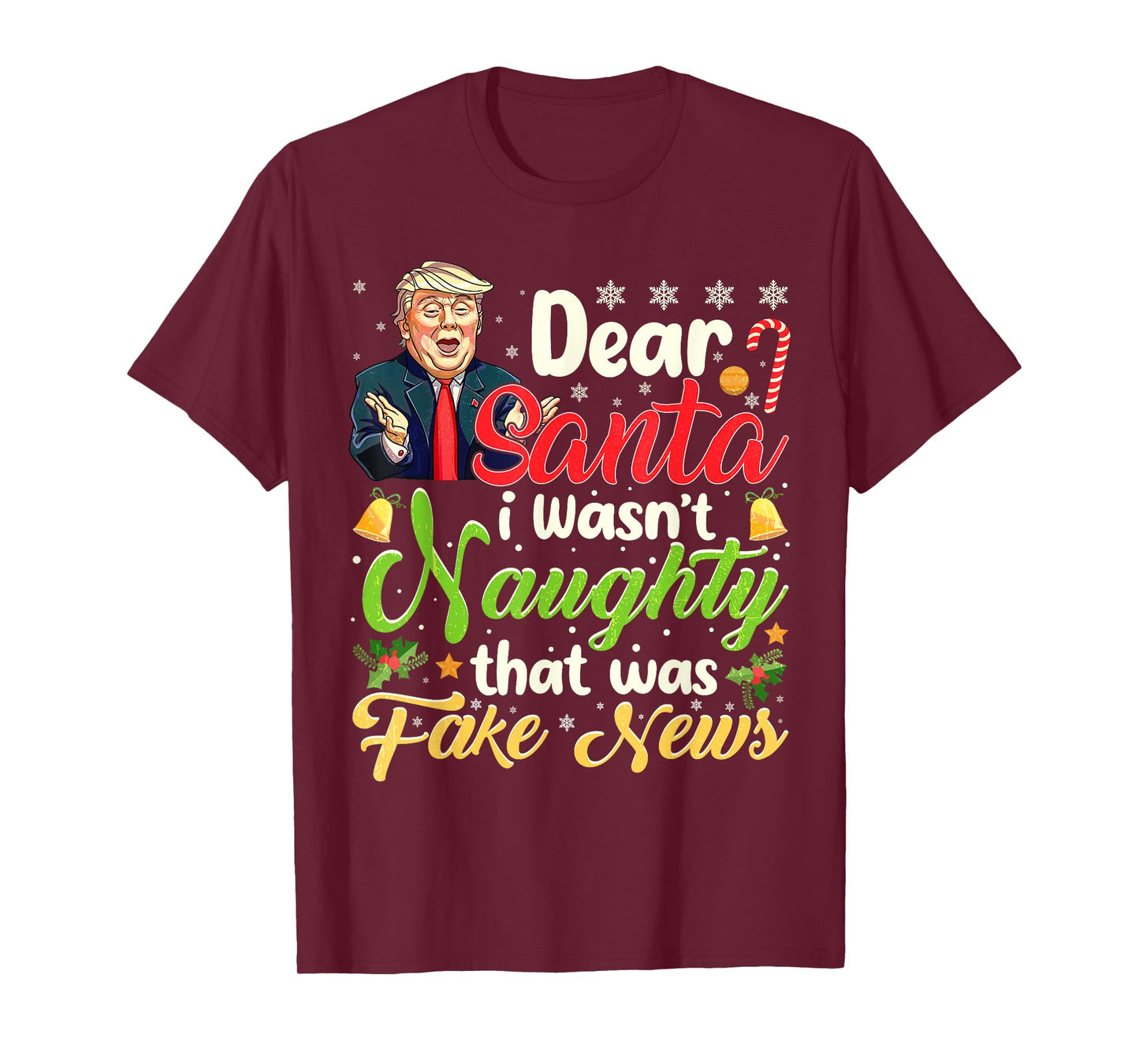 Christmas Trump Dear Santa Fake News Funny Xmas Men Women T-Shirt