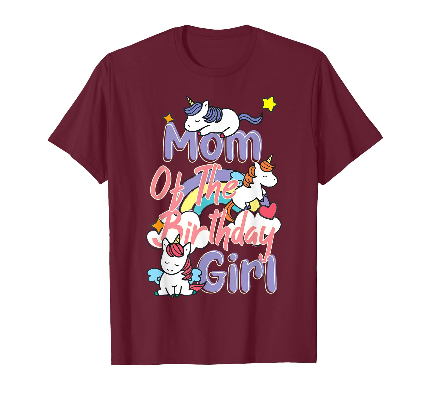 Mom Of The Birthday Girl Unicorn Matching Family T-Shirt
