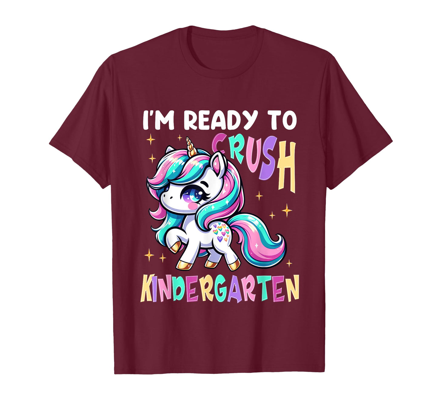 I'm Ready To Crush Kindergarten Unicorn Kinder Girls Kids T-Shirt