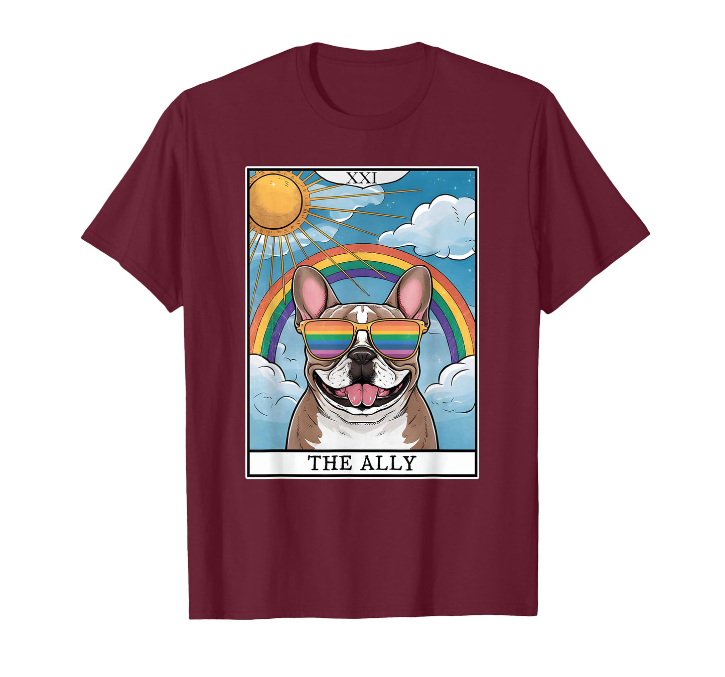 Funny Ally Dog French Bulldog Sunglasses LGBTQ Pride T-Shirt