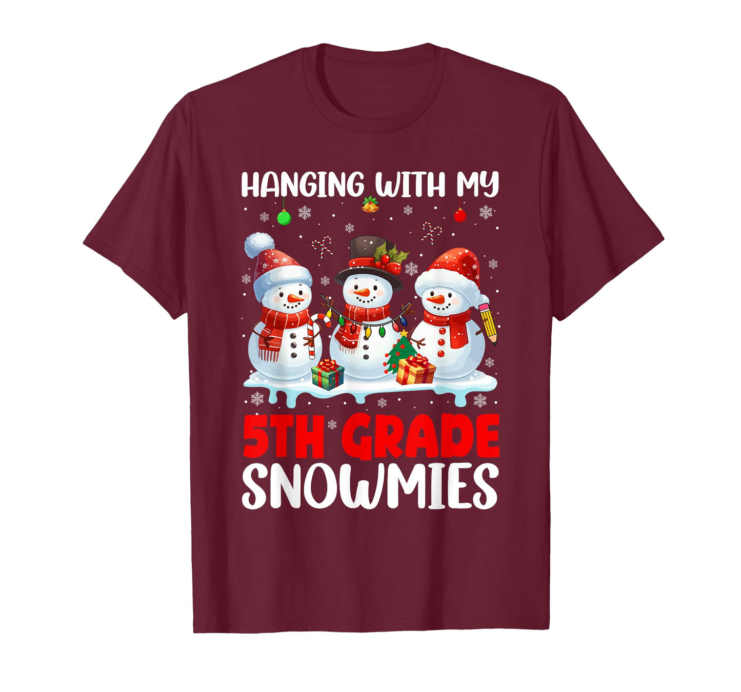 Chillin' With My 5th Grade Snowmies Xmas Teacher Students T-Shirt