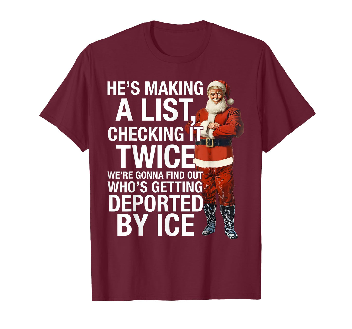 He's Making A List Check It Twice We're Gonna Find Out Quote T-Shirt
