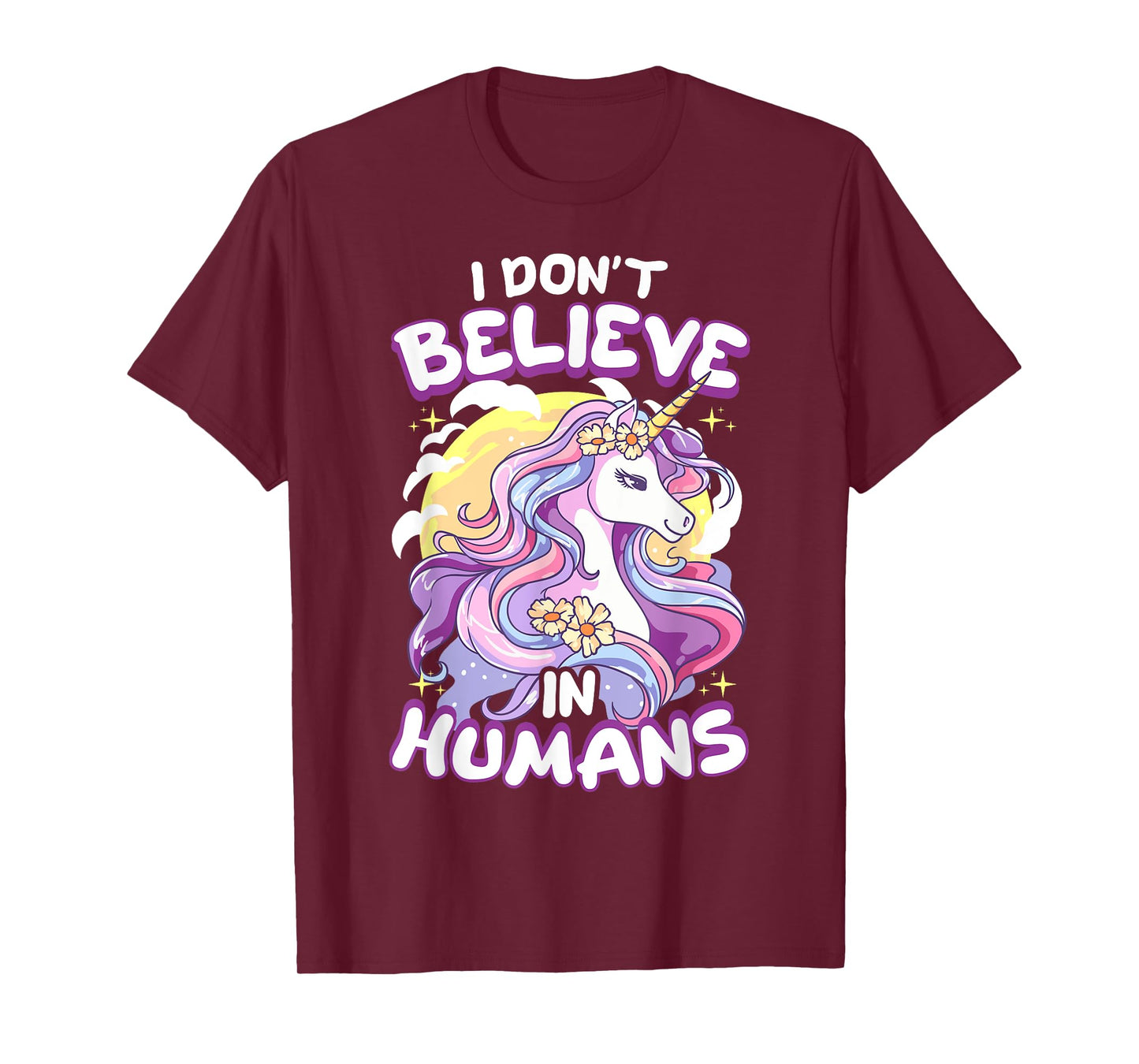 I Don't Believe In Humans Unicorn T-Shirt