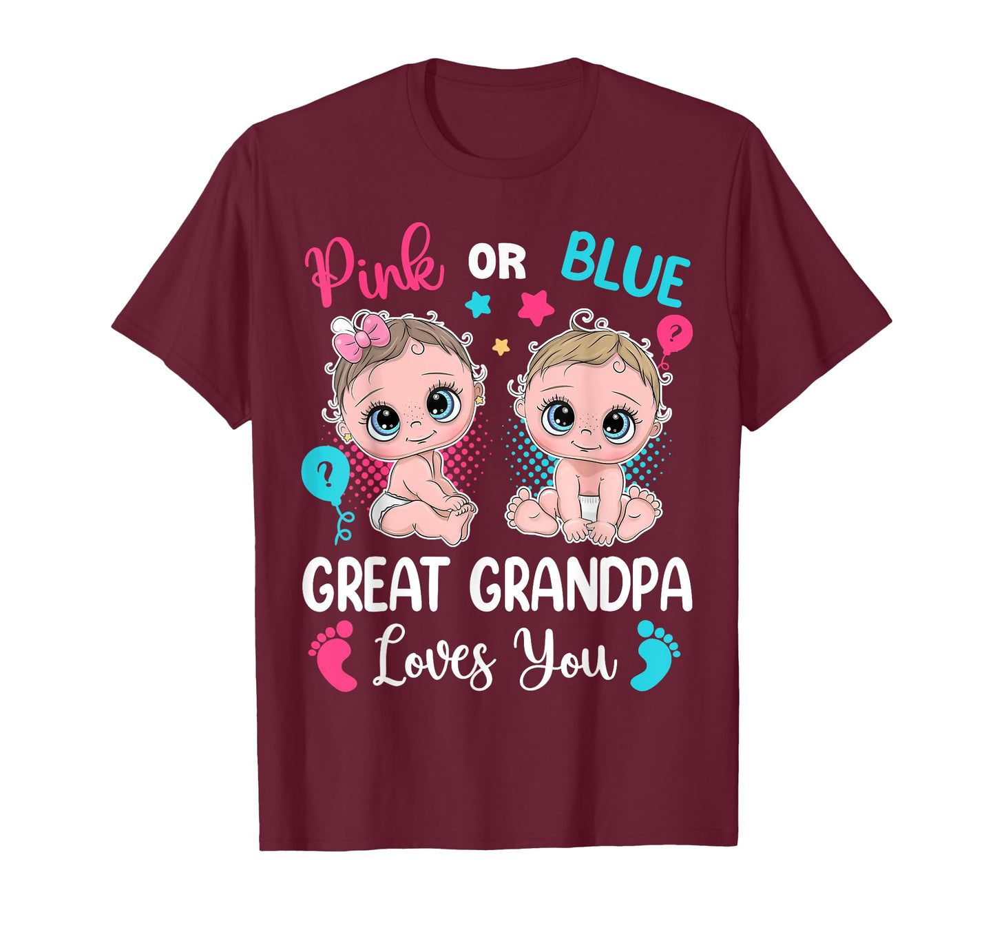 Pink Or Blue Great Grandpa Loves You Gender Reveal T-Shirt