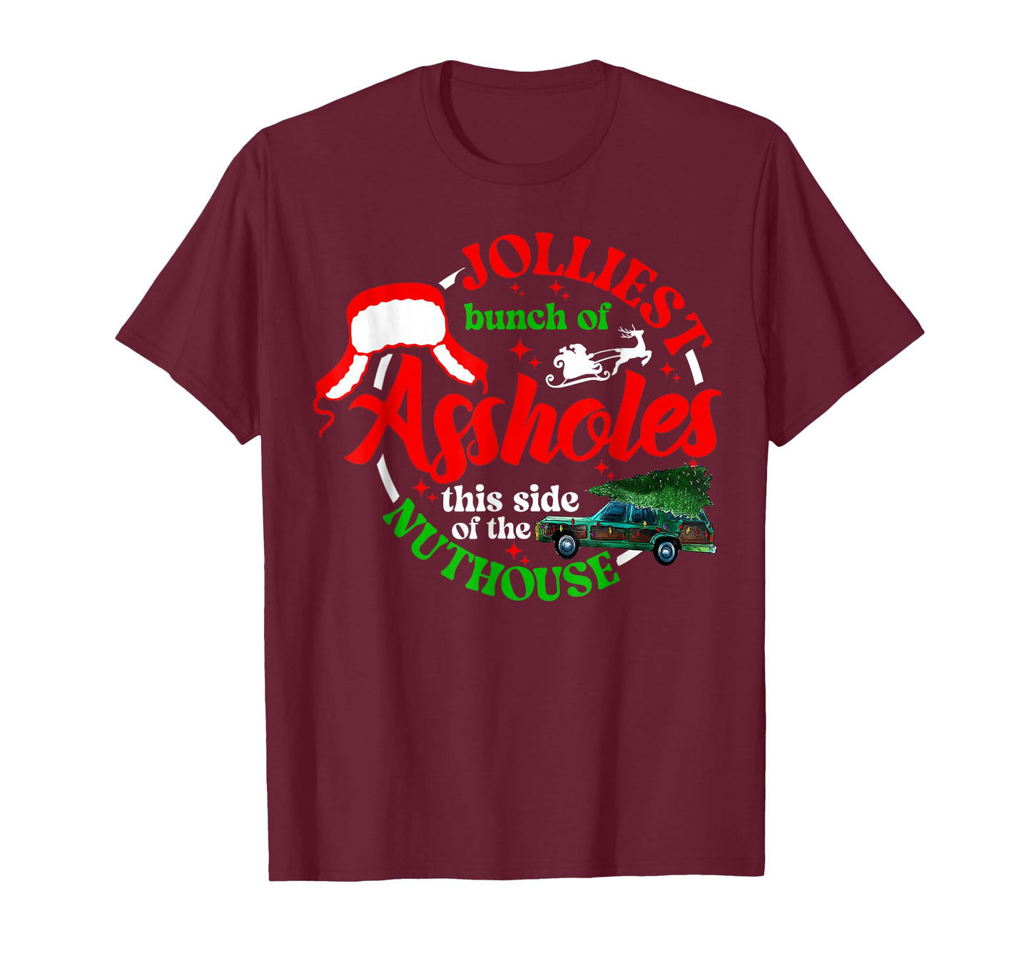 Retro Jolliest Bunch Of Assholes This Side Of The Nut House T-Shirt