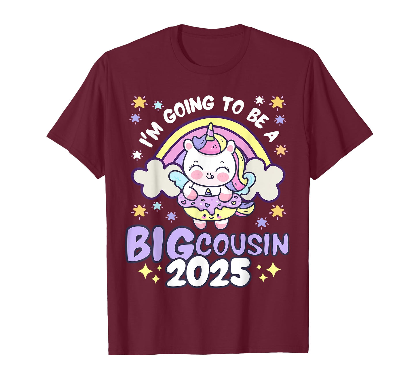 I'm Going To Be Big Cousin 2025 Unicorn Rainbow Donut Girls T-Shirt