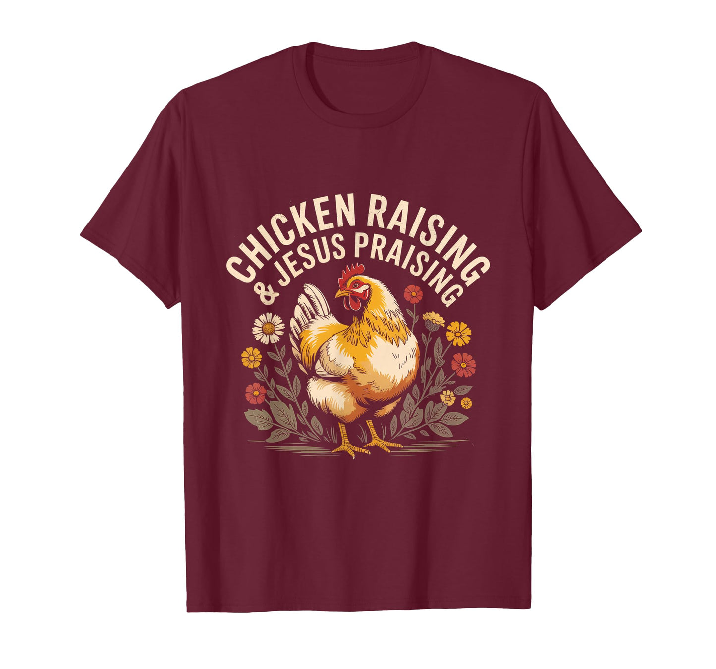 Vintage Chicken Raising & Jesus Praising T-Shirt