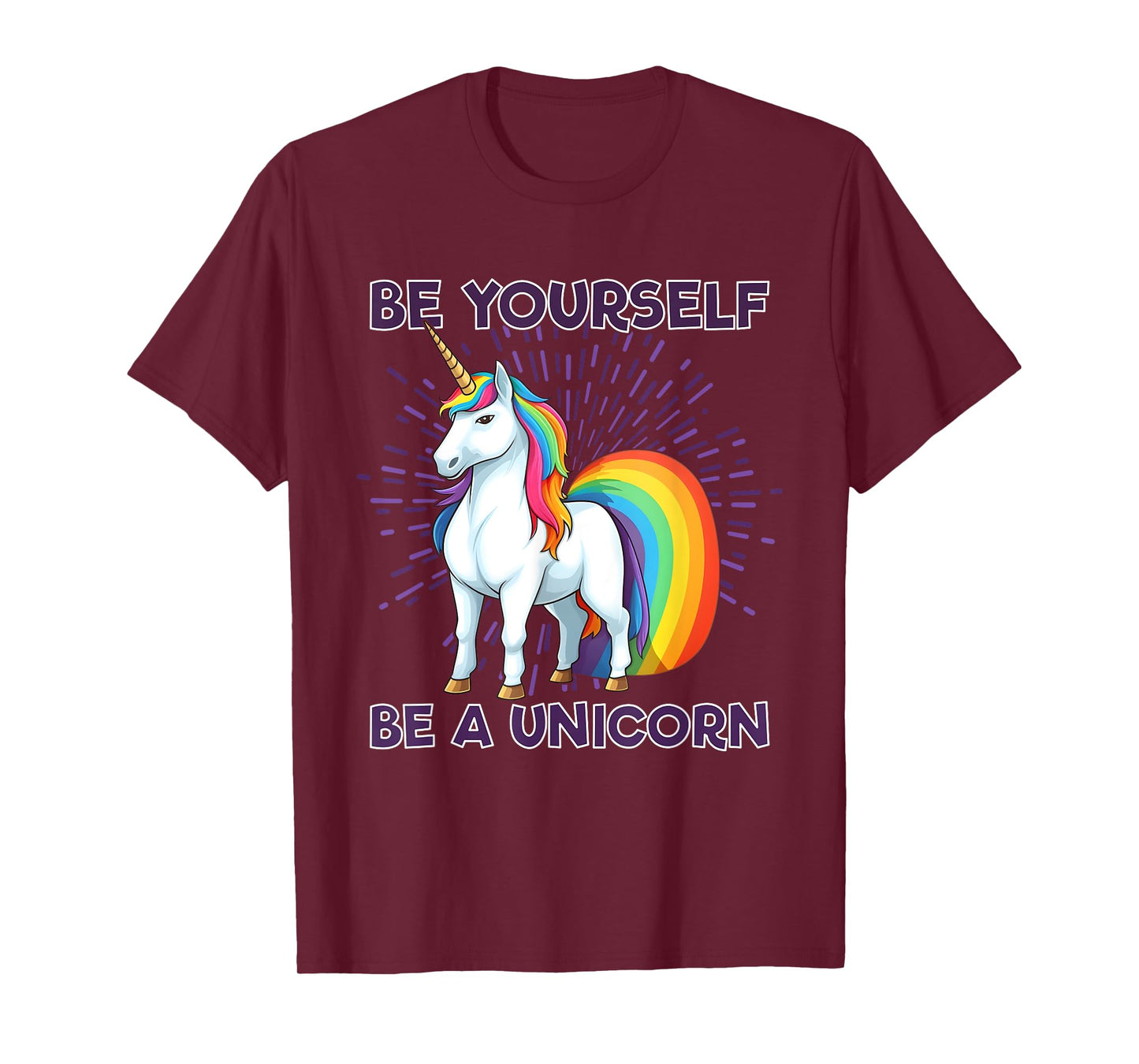 Be Yourself Be A Unicorn Rainbow LGBTQ Pride T-Shirt