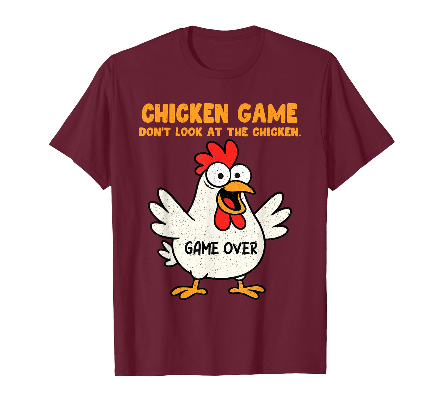 Funny Chicken Game Don't Look At The Chicken Animal Meme Gag T-Shirt