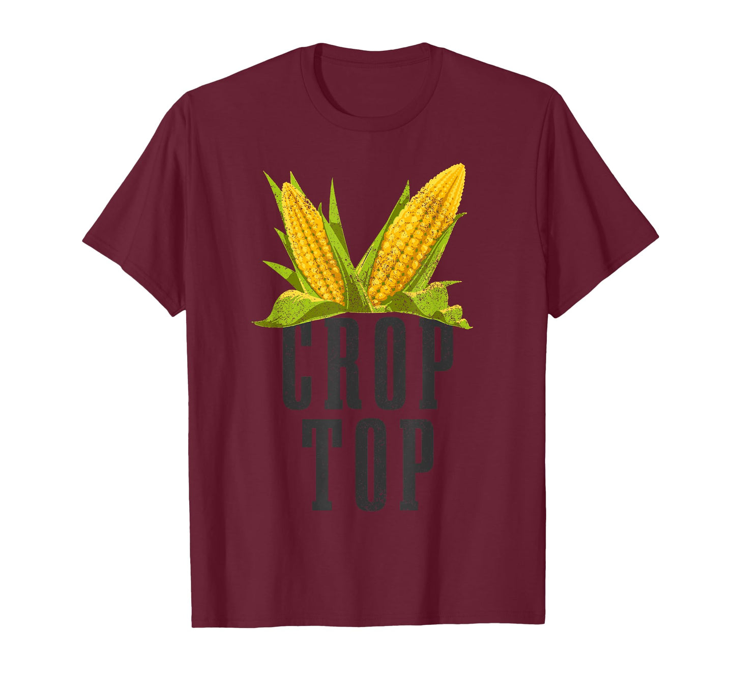 Crop Top Funny Farming Crops Farm Corn Farmer T-Shirt