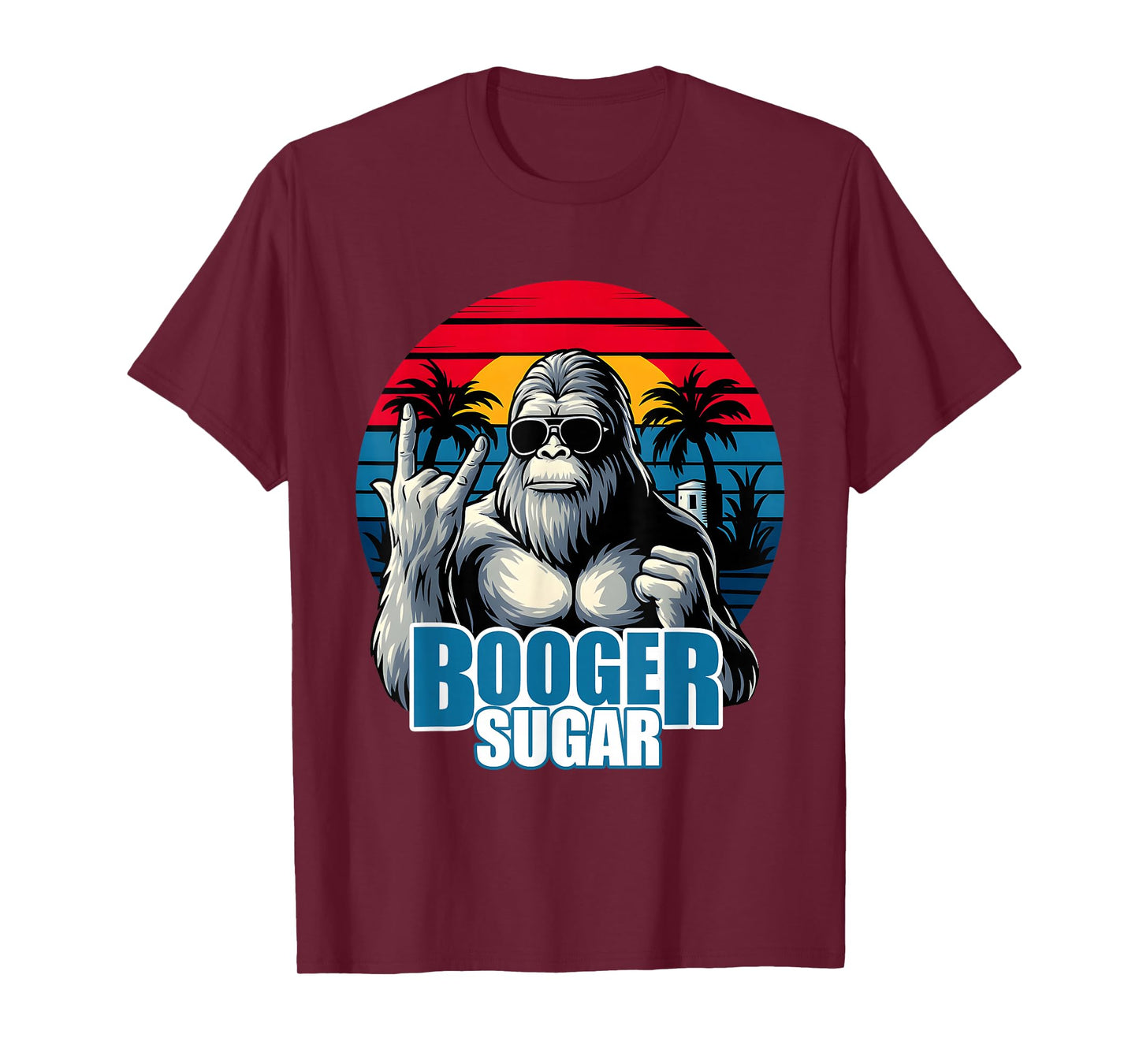Booger Sugar Sasquatch funny gorilla Bigfoot T-Shirt