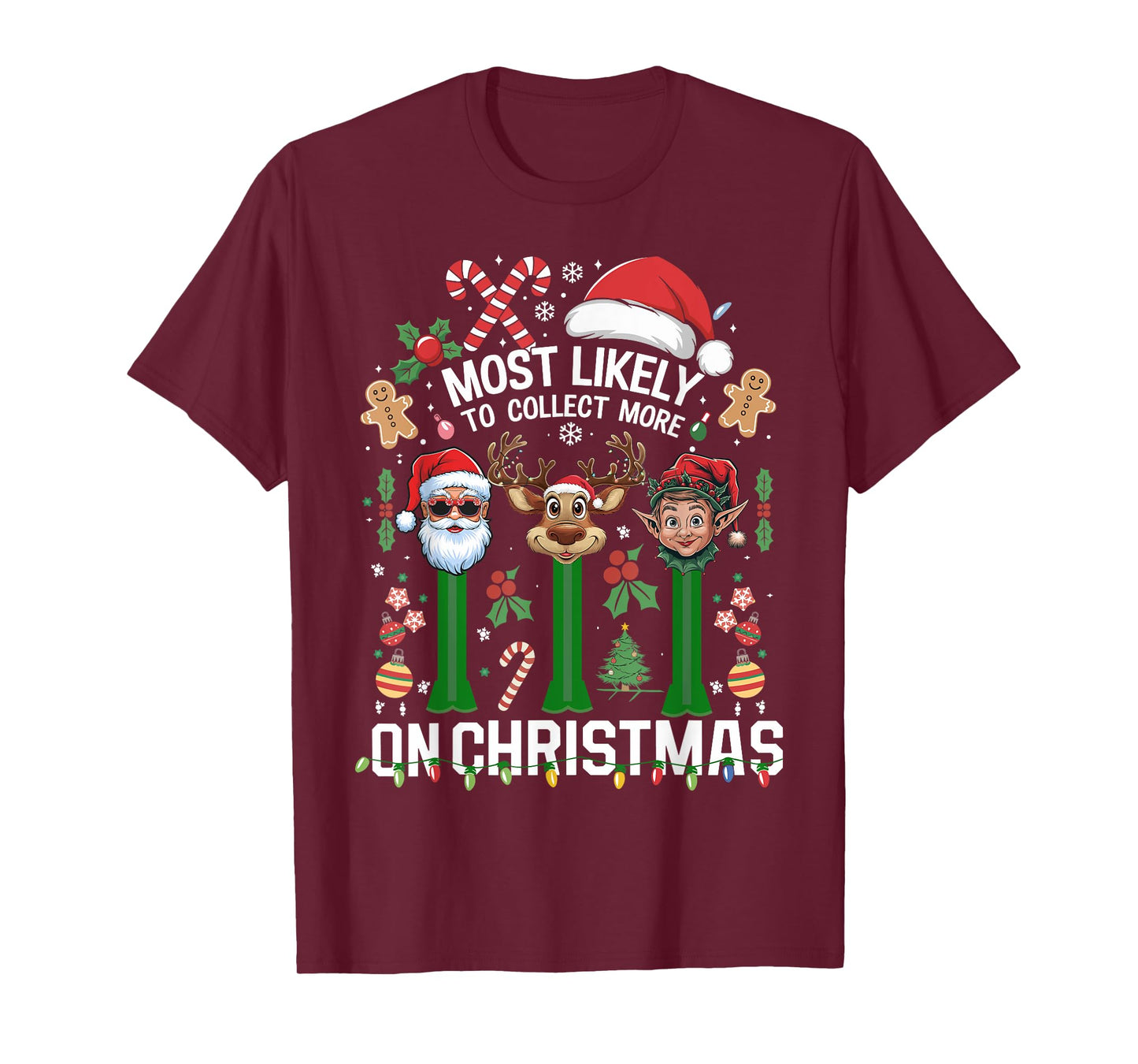 Xmas We Collect More On Christmas T-Shirt