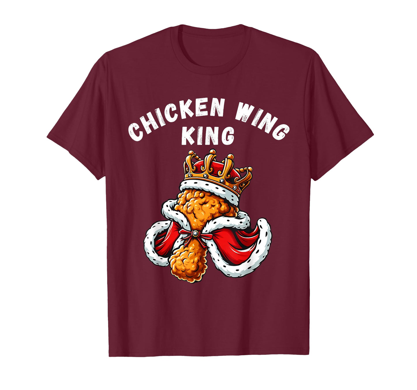 Funny Chicken Wing King BBQ Chicken Wing Graphic T-Shirt