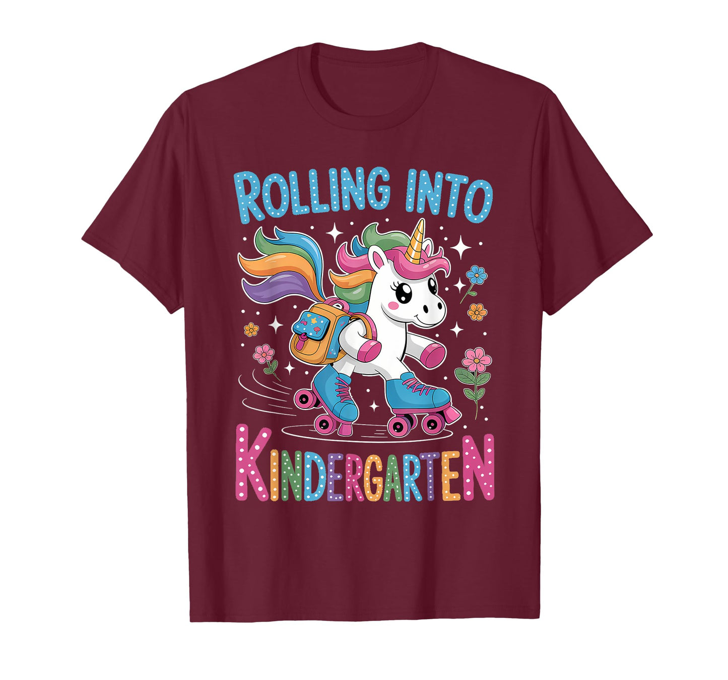 Rolling Into Kindergarten Skate Unicorn Back to School Girls T-Shirt