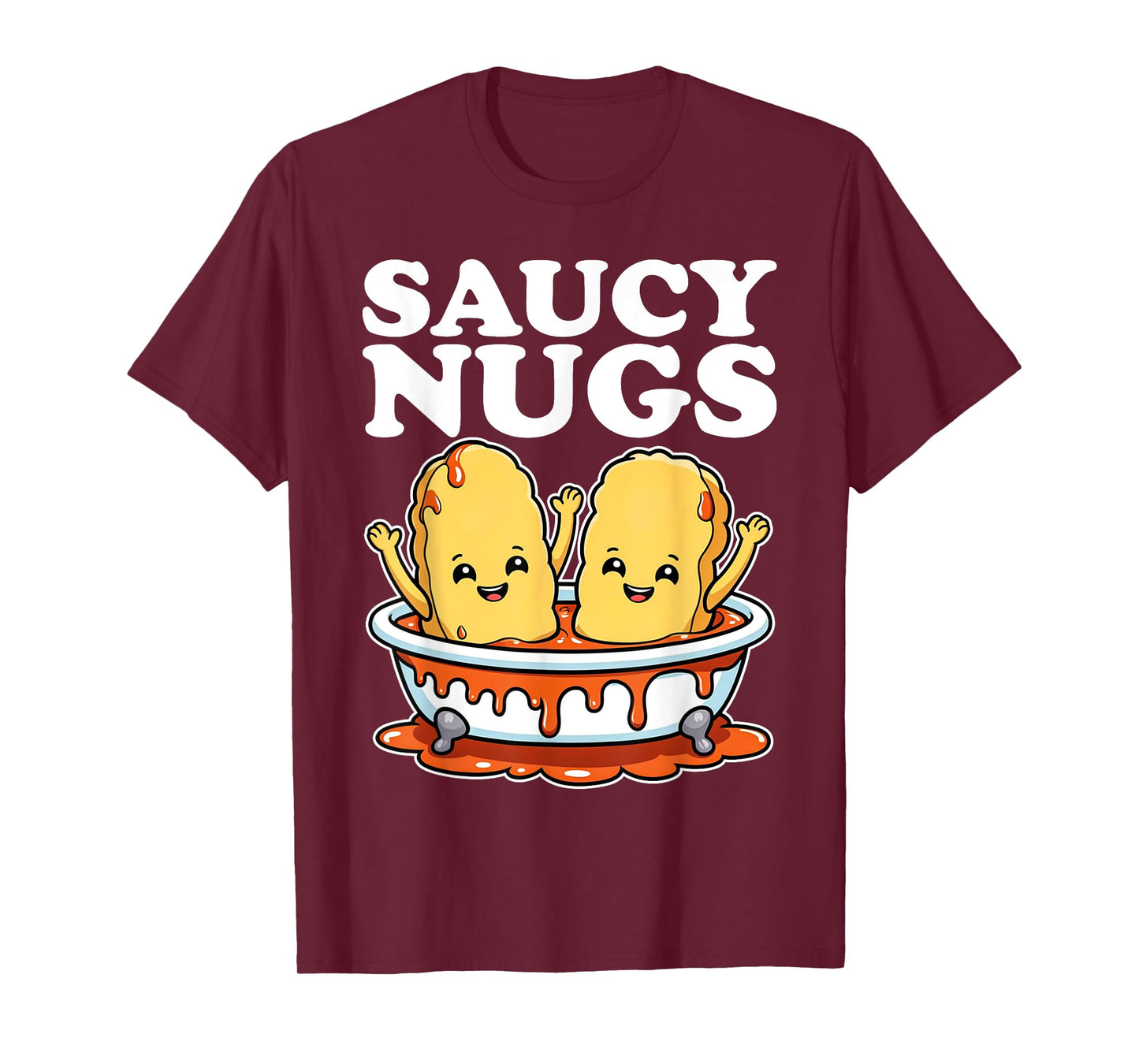 Funny Saucy Nugs Cartoon Food BBQ Sauce Chicken Nuggets T-Shirt