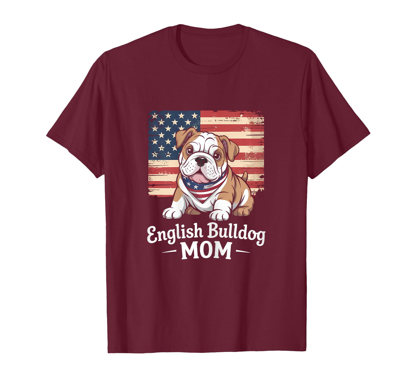 American Flag English Bulldog Dog Mom T-Shirt