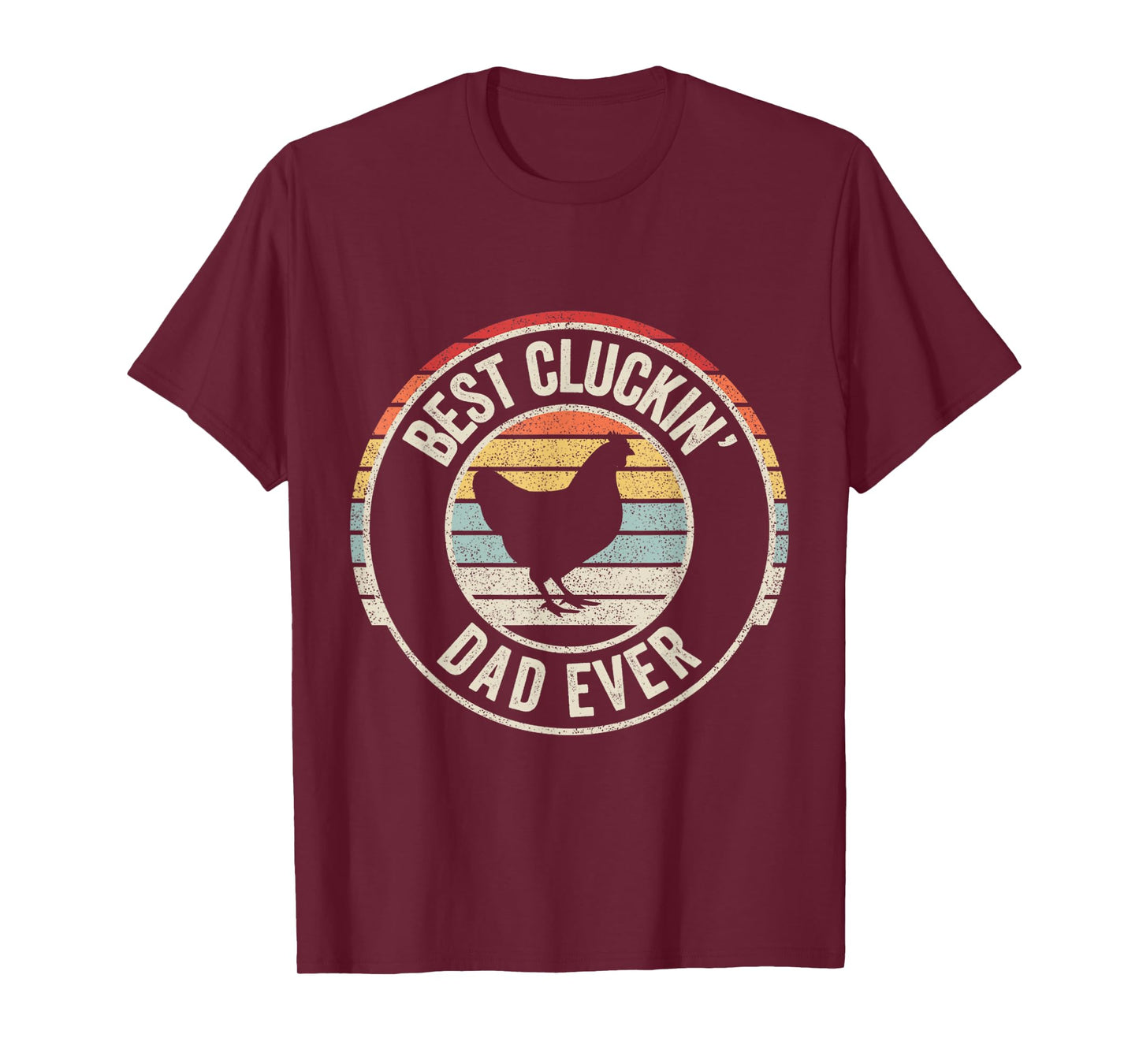 Retro Vintage Best Cluckin' Dad Ever Chicken Farm T-Shirt