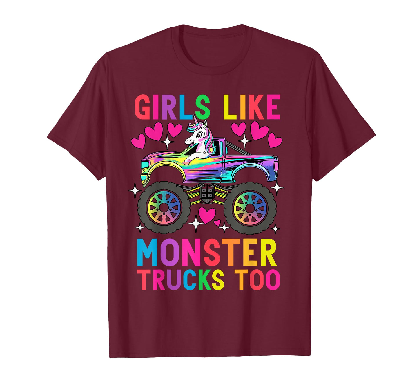 Girls Like Monster Trucks Too Funny Unicorn Monster Truck T-Shirt