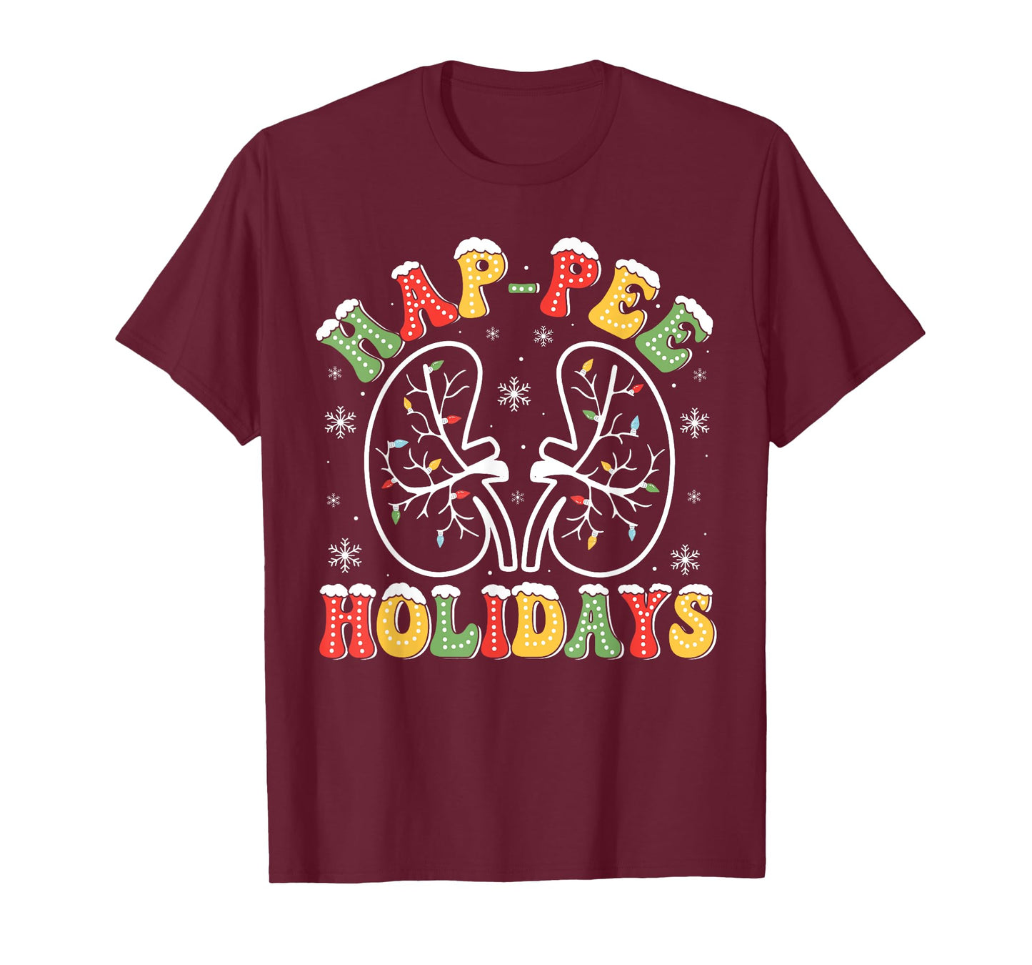 Hap-pee Holidays Groovy Dialysis Nurse Christmas Xmas Vibes Unisex-Adults T-Shirt