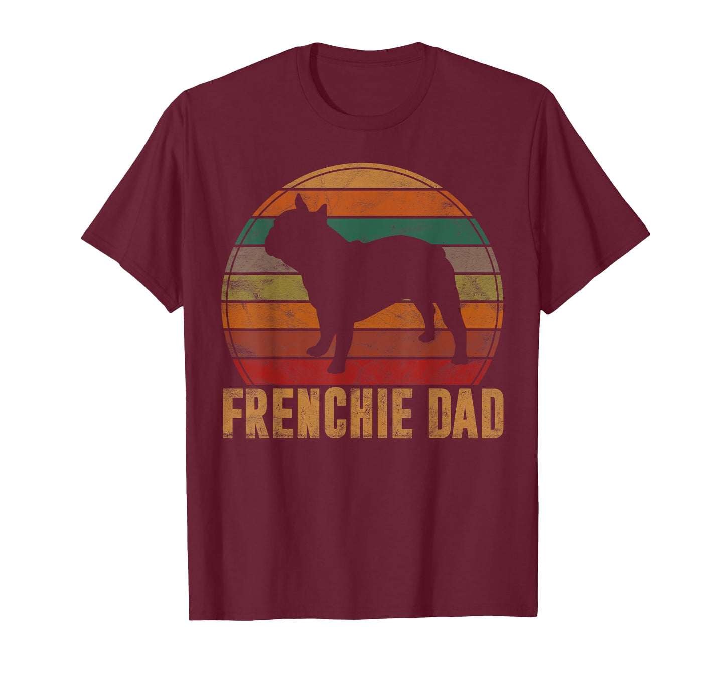 Retro French Bulldog Dad Gift Dog Owner Pet Frenchie Father Men Women Girls Kids T-Shirt
