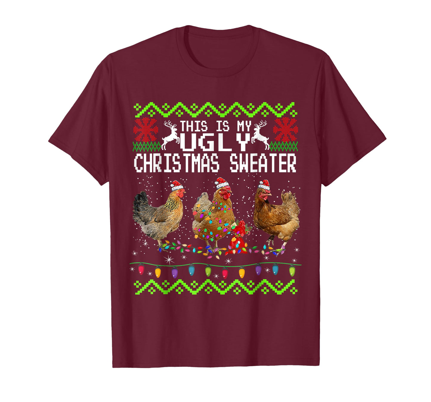 Chicken Christmas This Is My Ugly Sweater Funny T-Shirt