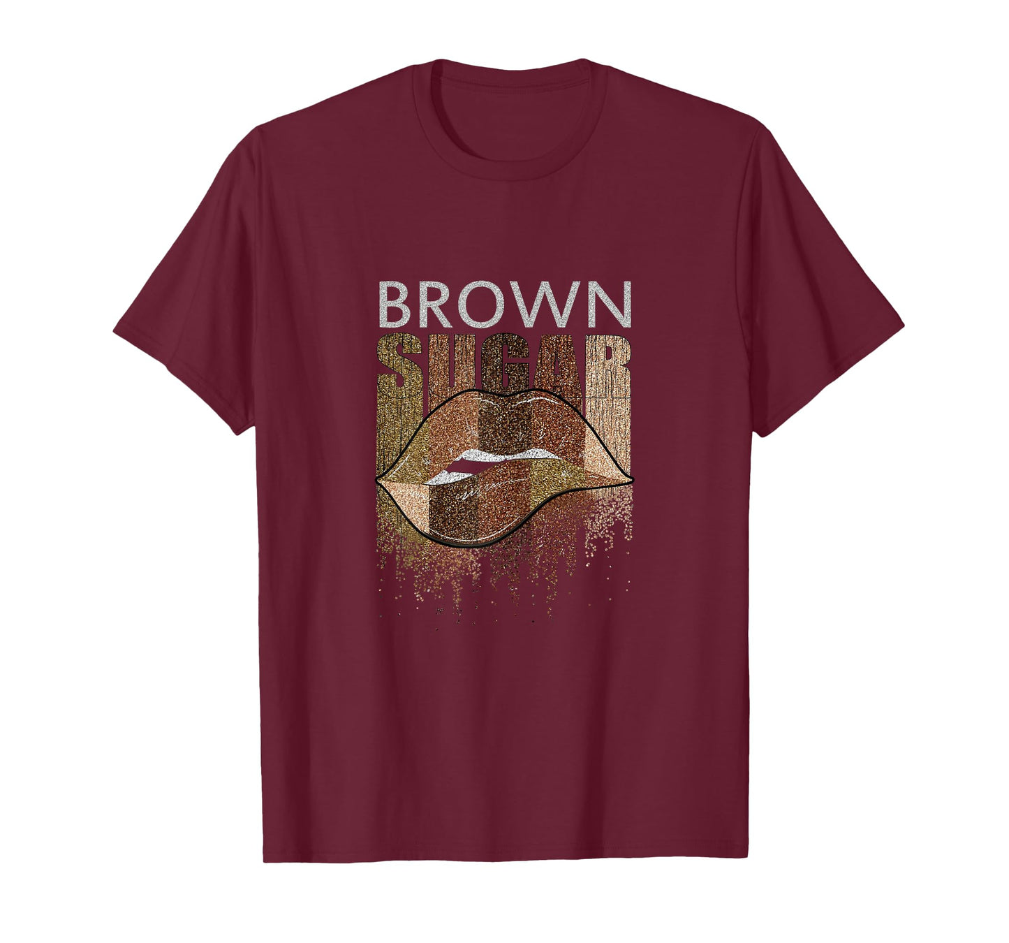 Lips Brown Sugar | Black Women Funny Gift T-Shirt