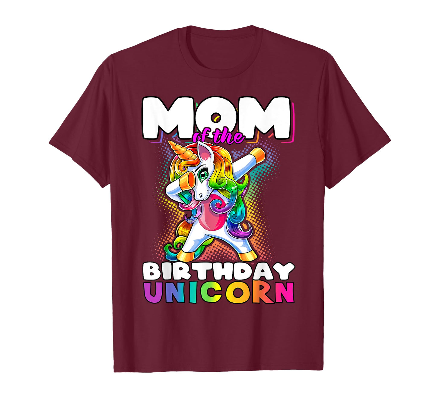 Mom of the Birthday Unicorn Dabbing Unicorn Matching Family T-Shirt