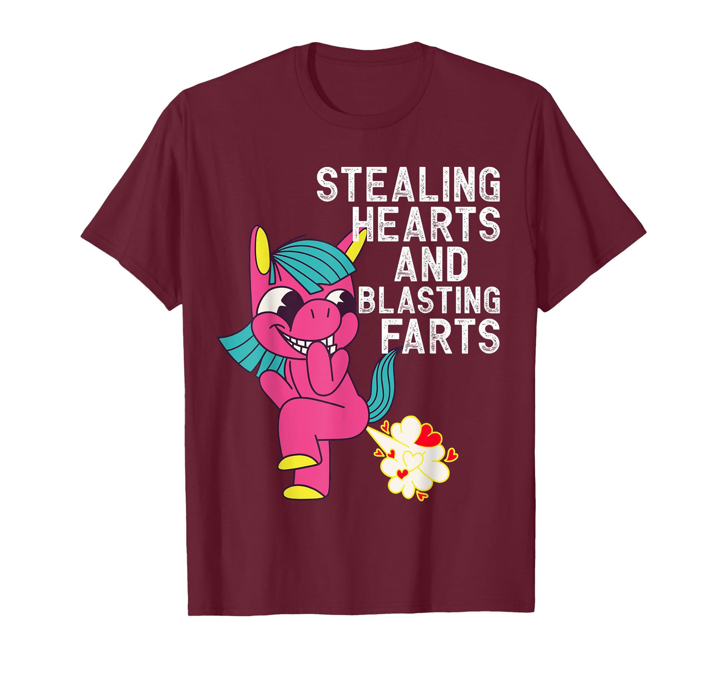Stealing Hearts and Blasting Farts Funny Unicorn T-Shirt