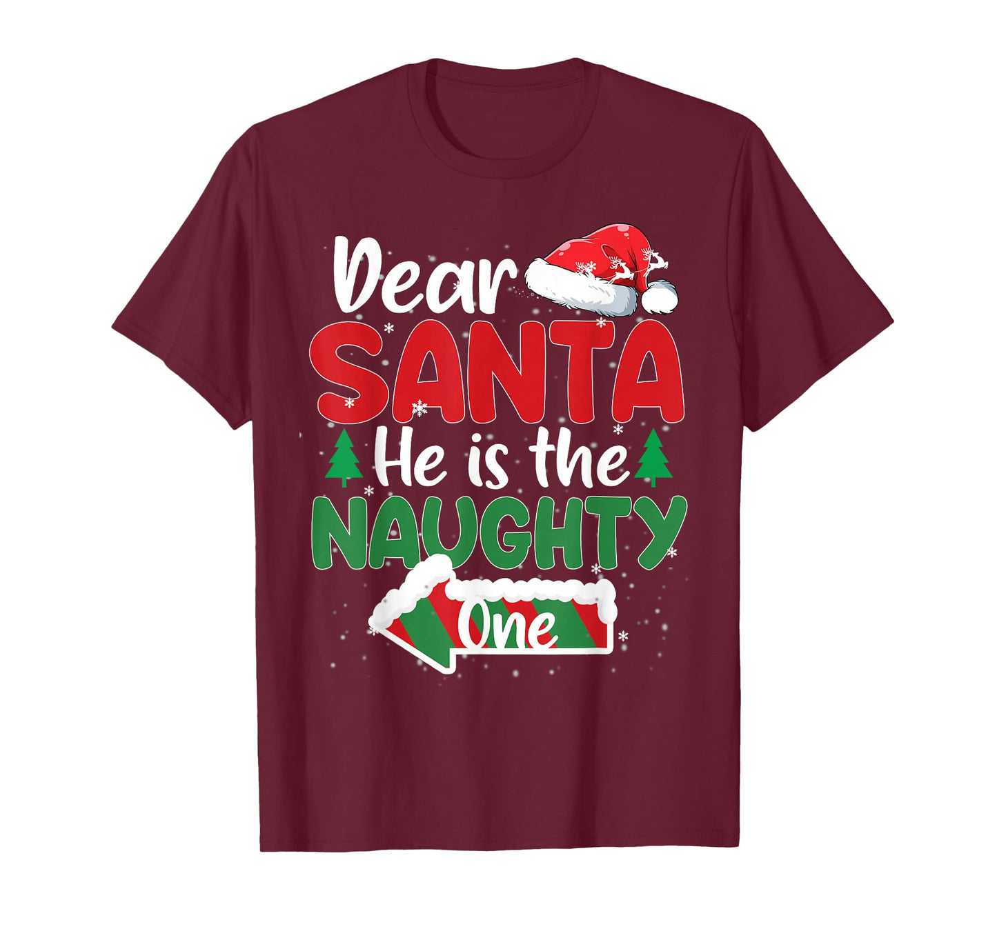 Dear Santa He Is The Naughty One Matching Couples Christmas T-Shirt