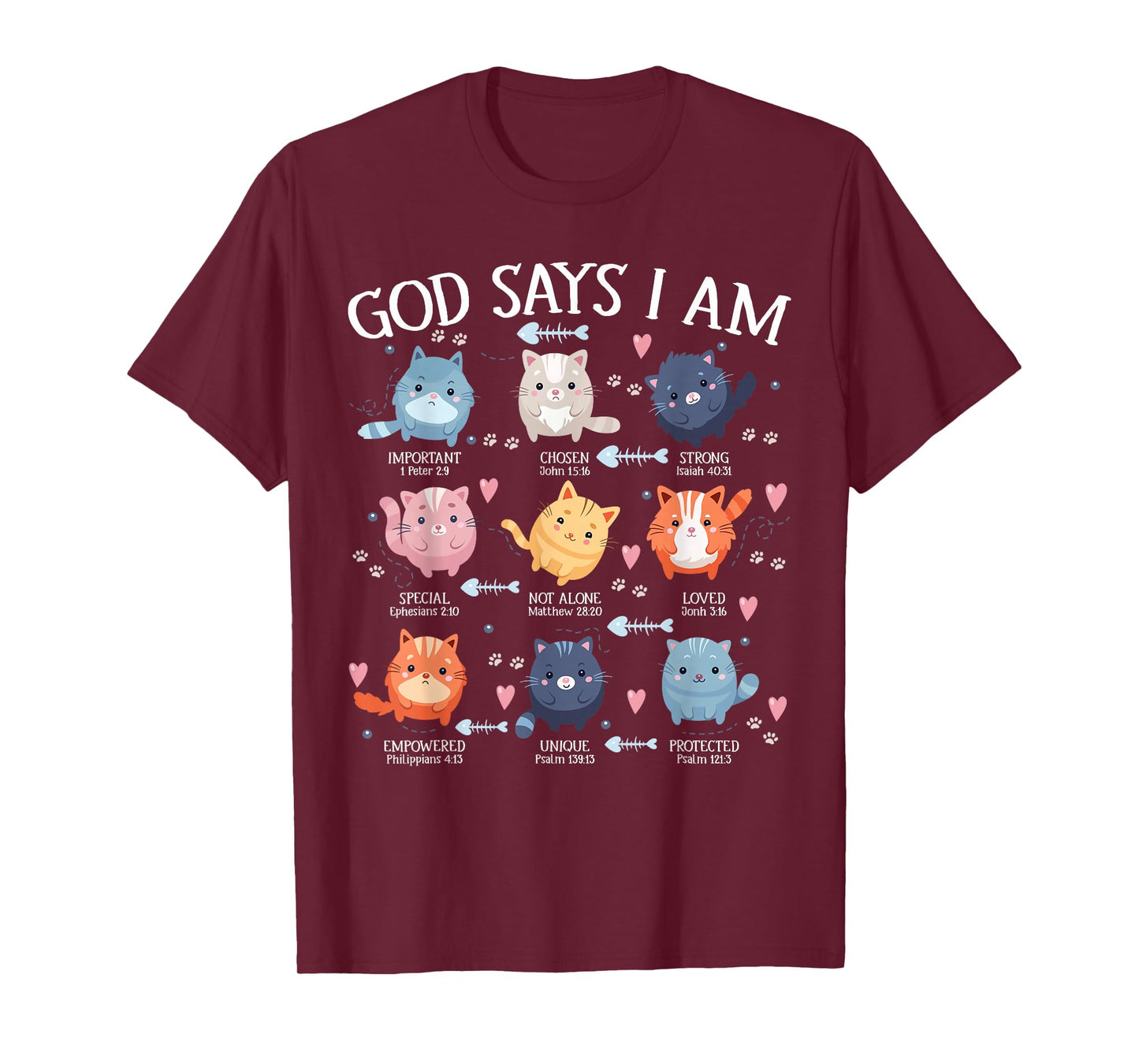 God Says I Am Cat Cute Cats Lover Bible Christian Girl Women T-Shirt