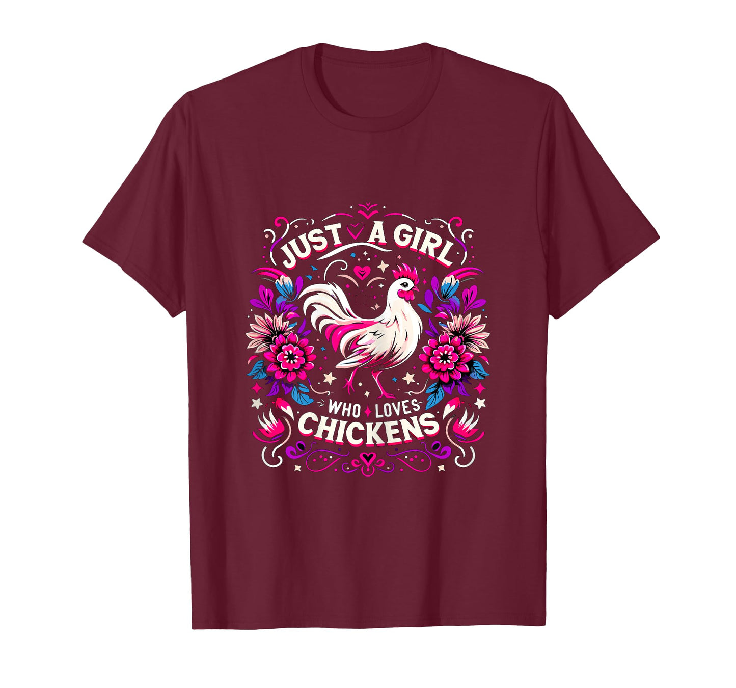 Just a Girl who loves Chickens T-Shirt