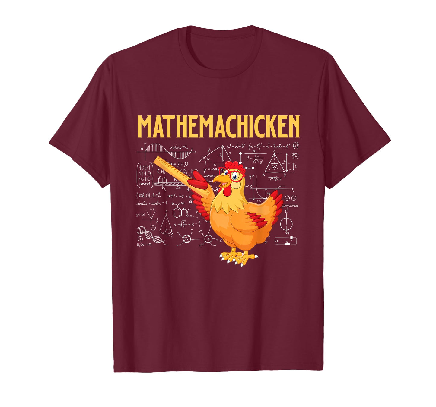 Mathemachicken - Chicken Math Lover Animal Poultry Owner T-Shirt
