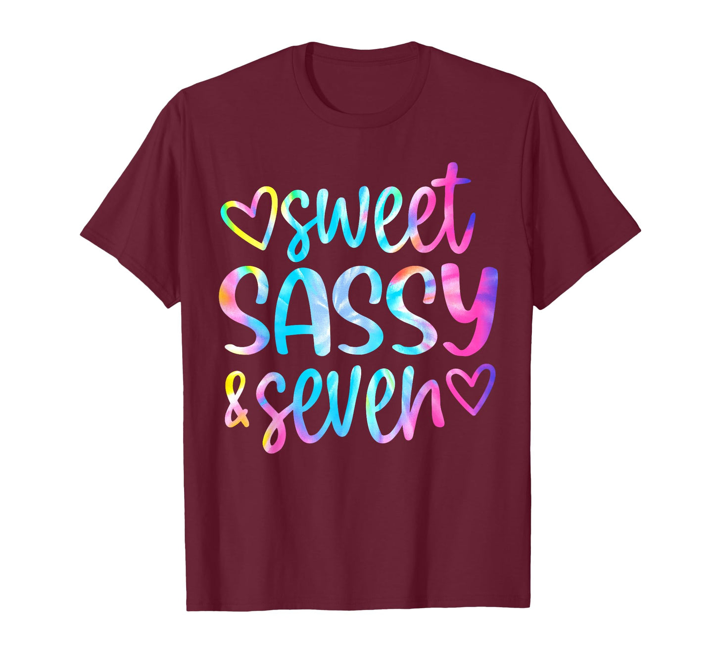 Sweet Sassy and Seven Girls Birthday Tie Dye 7 Year Old Kids T-Shirt