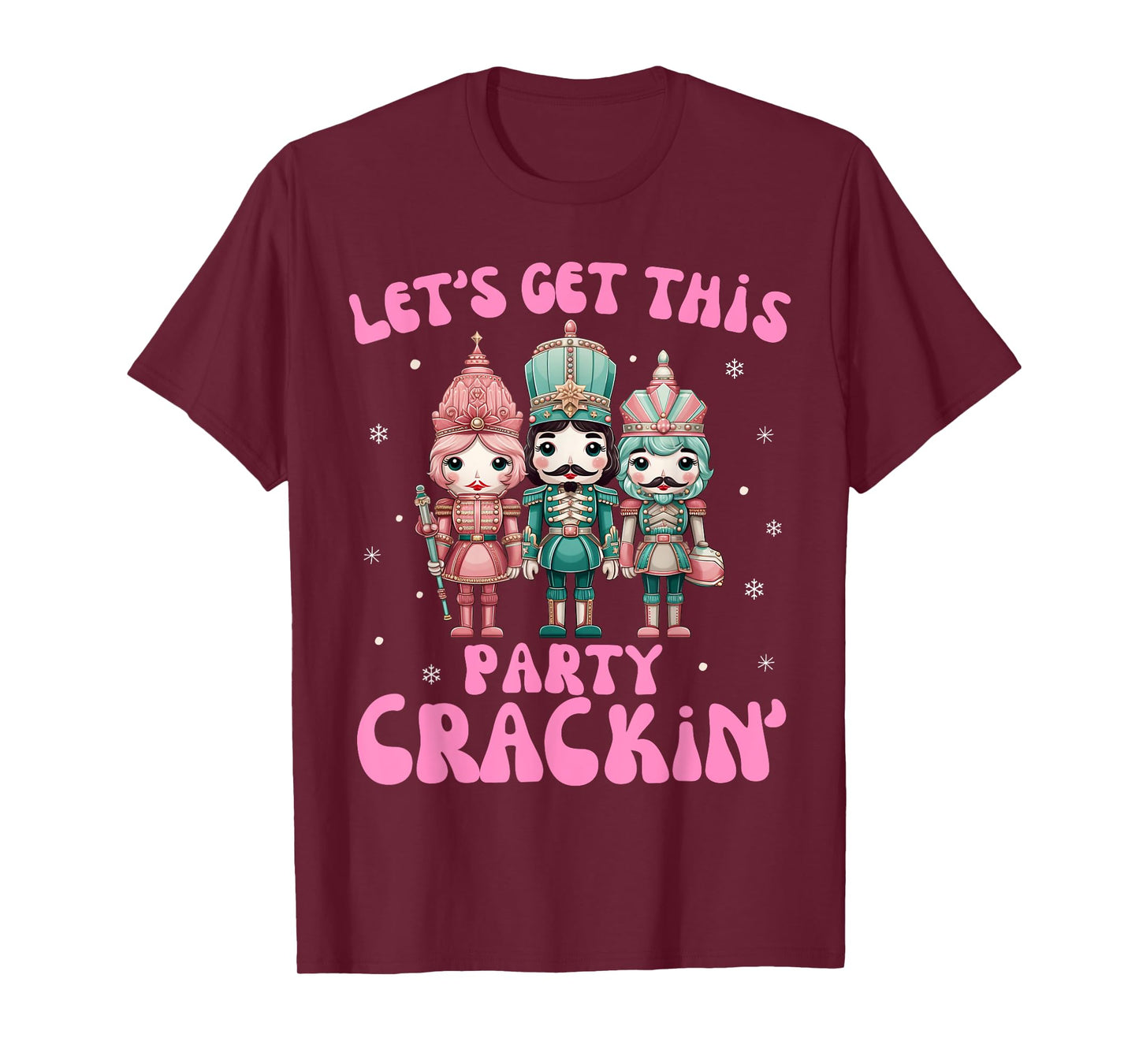 Nutcracker let's get this party crackin Christmas Kid Girls T-Shirt