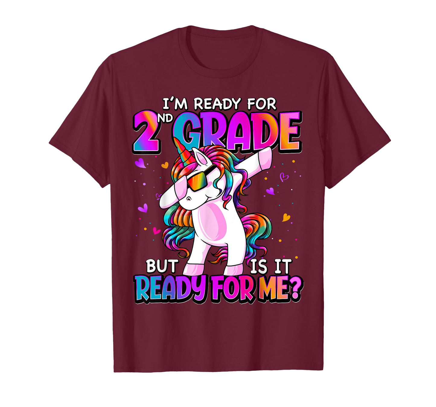 I'm Ready For 2nd Grade Shirt Back To School 2nd Grade Girls T-Shirt