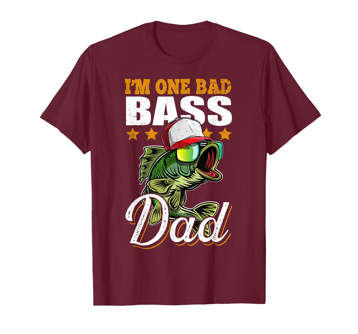 I'm One Bad Bass Dad Funny Bass Fishing Father's Day Gift T-Shirt