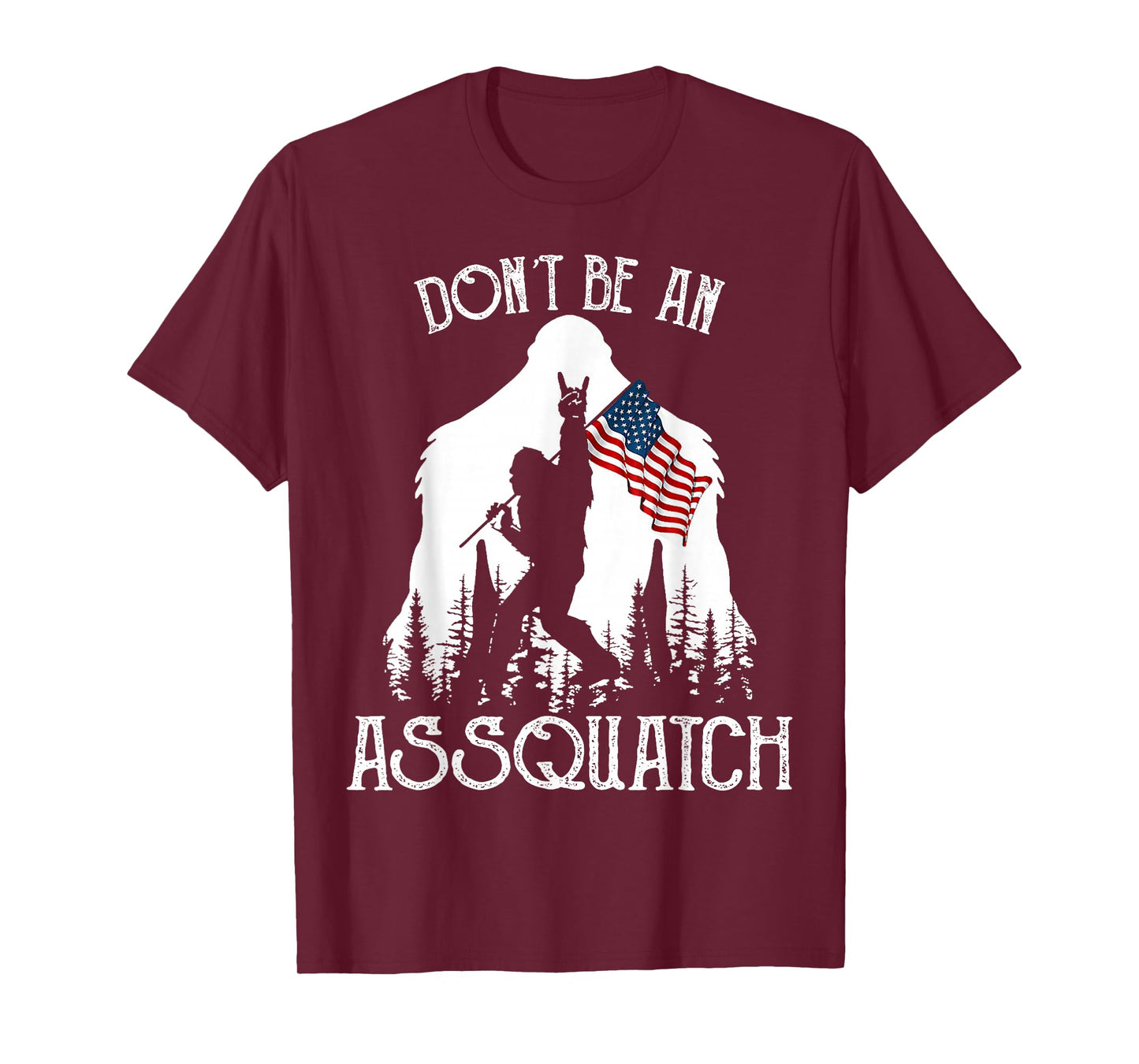 Don't Be An Assquatch Funny Bigfoot T-Shirt
