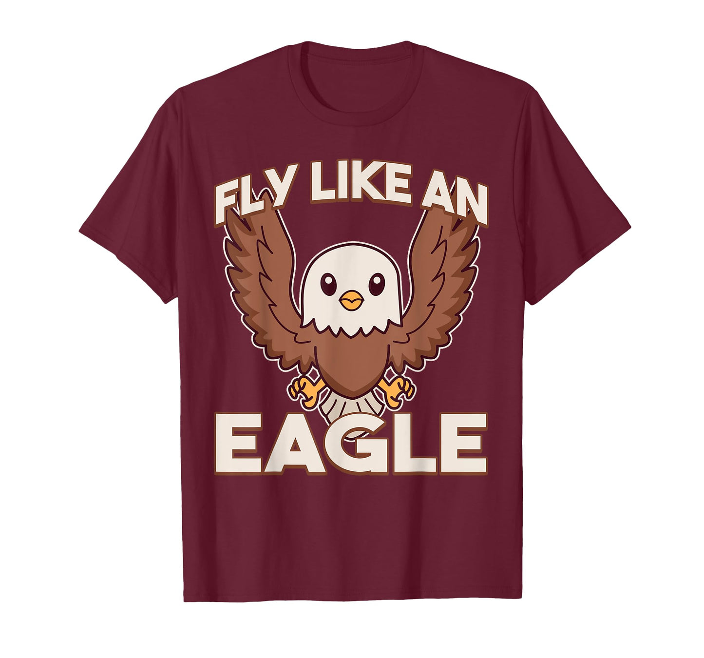 Fly Like An Eagle T-Shirt