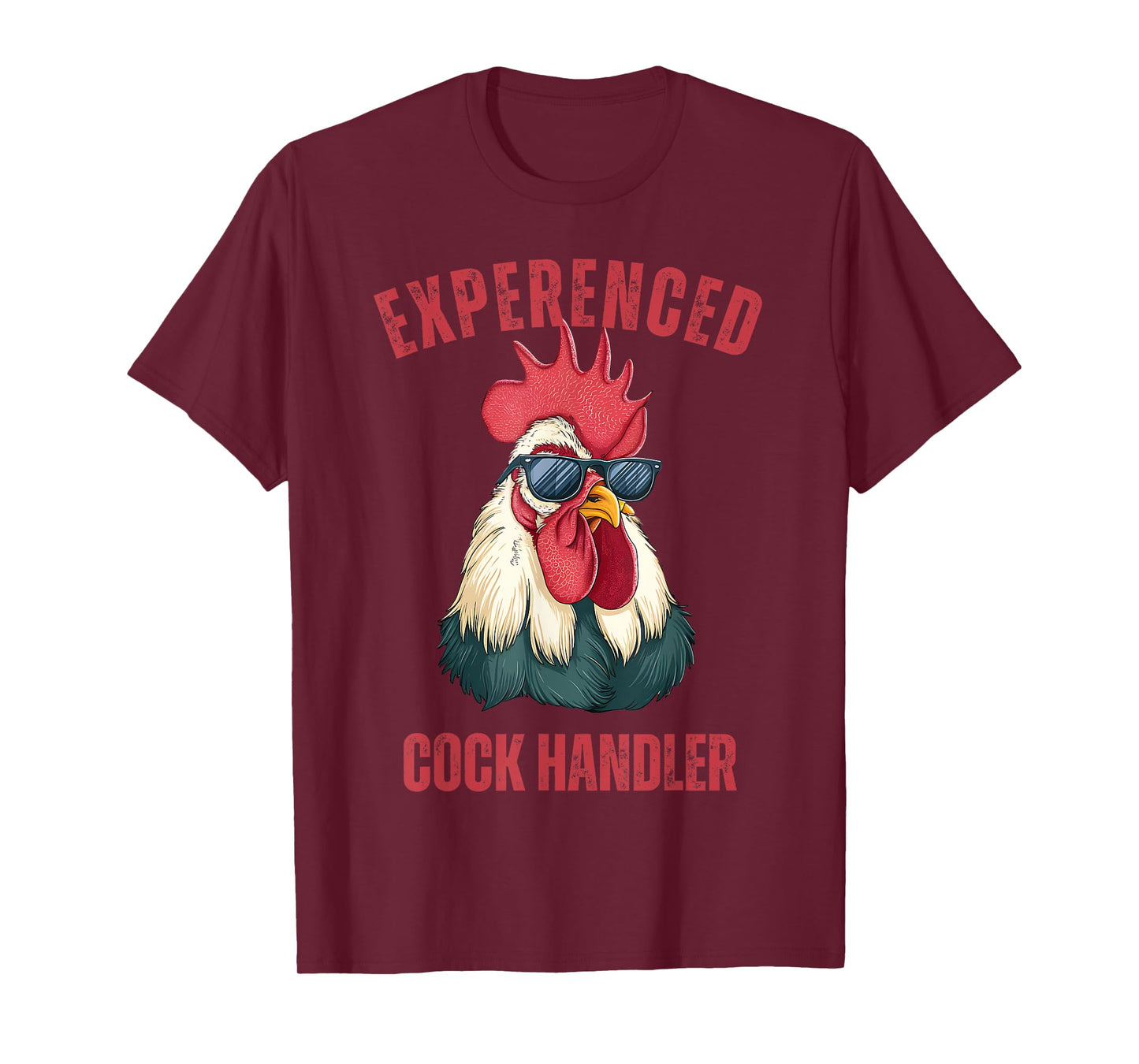 Experienced Cock Handler Funny Chicken Rooster Adult Meme T-Shirt