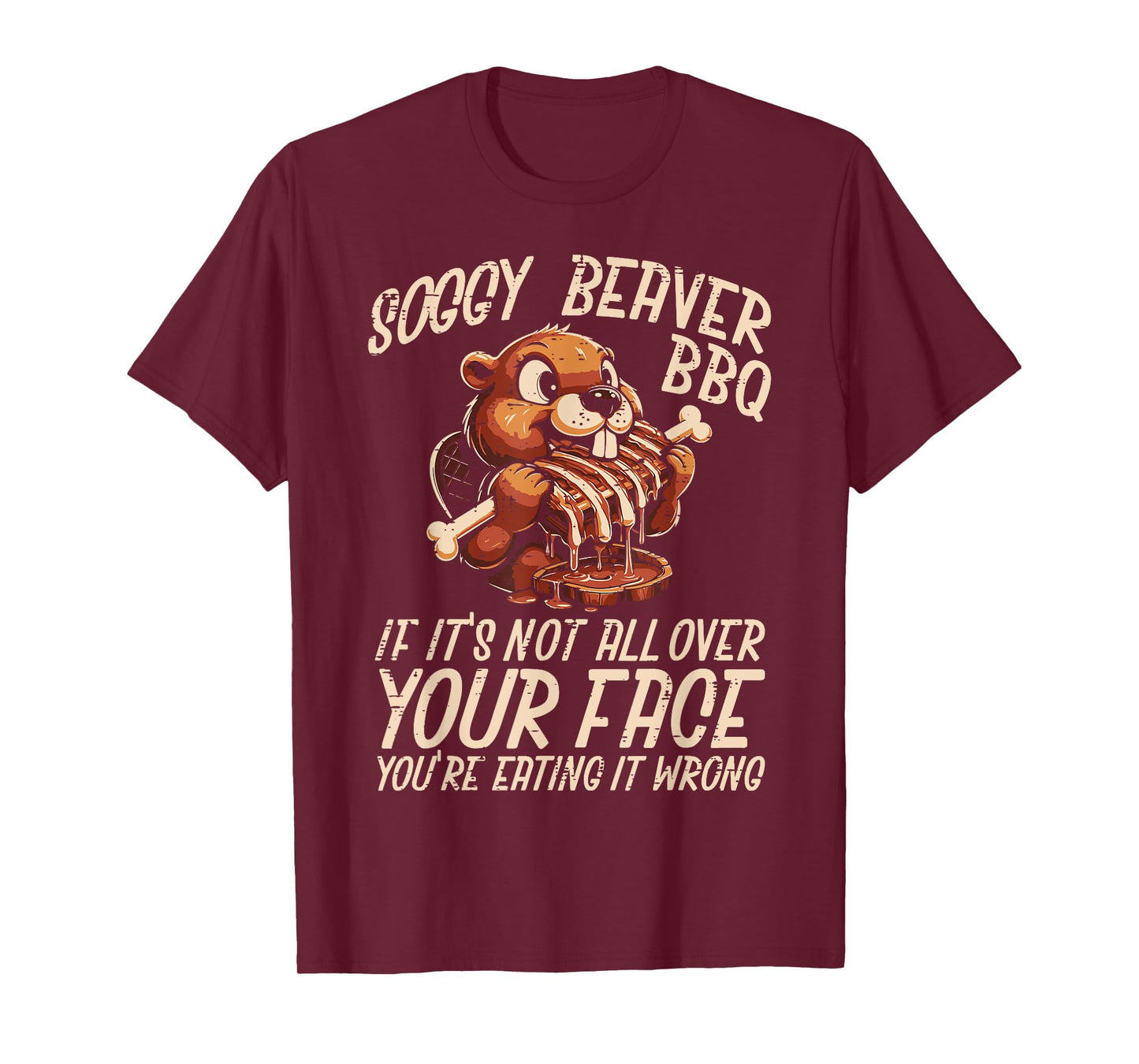 Soggy Beaver Bbq All Over Face Funny Barbecue Joke Men Women T-Shirt