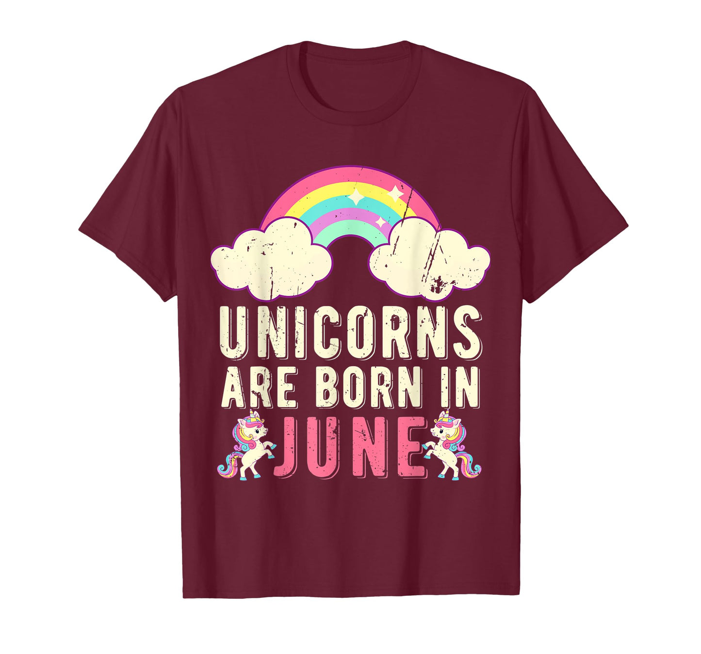 June Birthday Party Cute Unicorns Are Born In June T-Shirt
