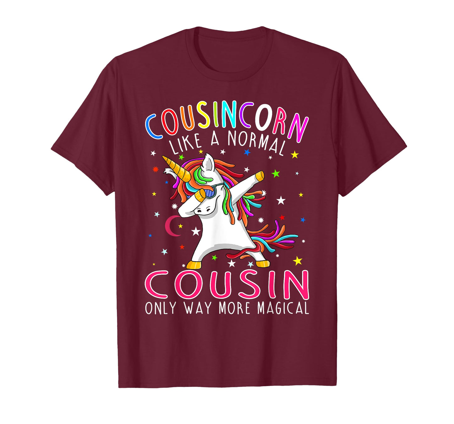 Cousincorn Like A Normal Cousin Only Way More Magical T-Shirt