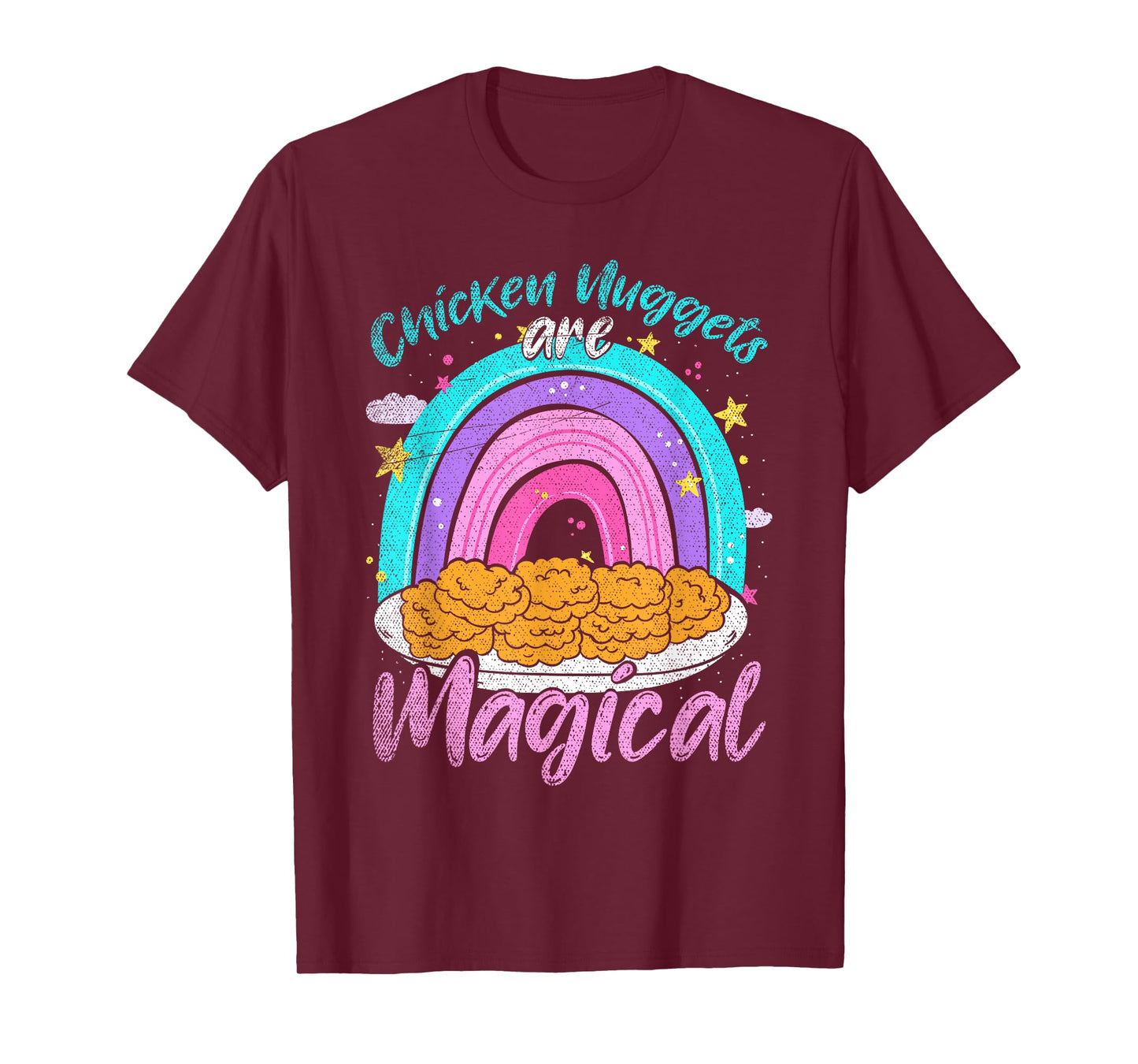 Chicken Nuggets Are Magical Rainbow Funny Chicken Nugget T-Shirt