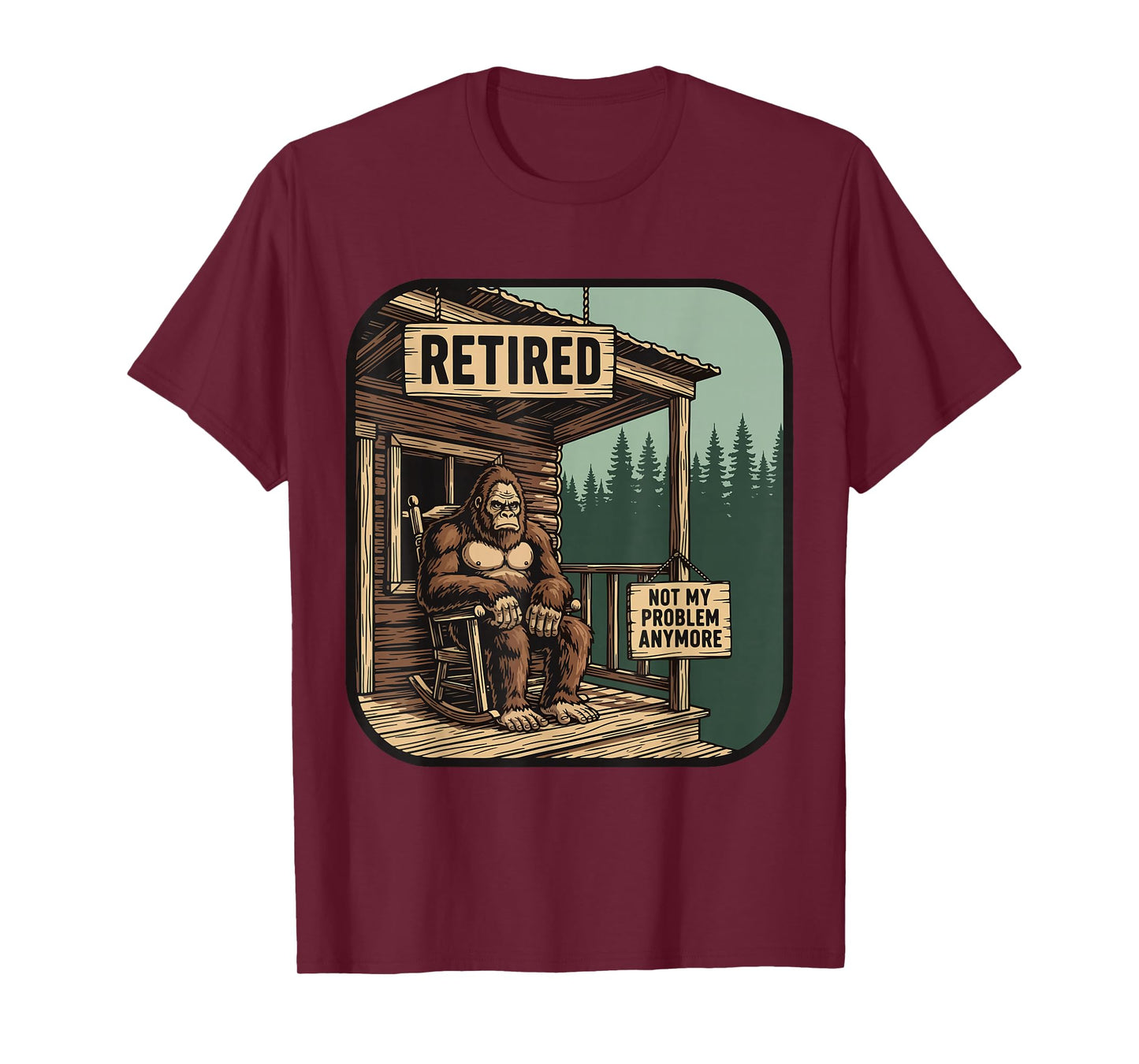 Retired for Men Women Funny Retirement Bigfoot T-Shirt